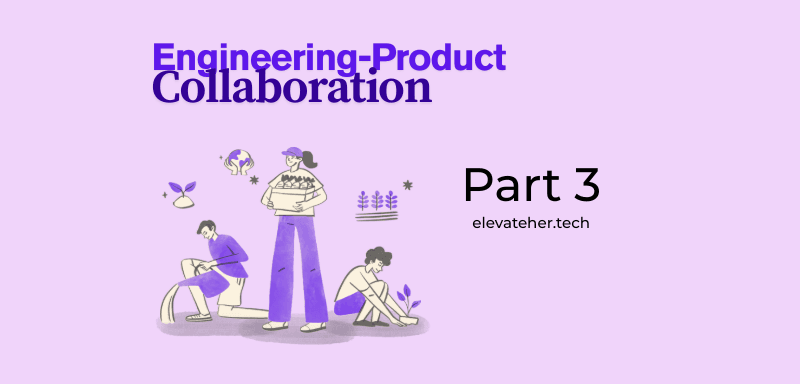 Sustain Your Engineering-Product Partnership